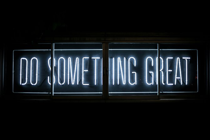 Do Something Great Neon Sign